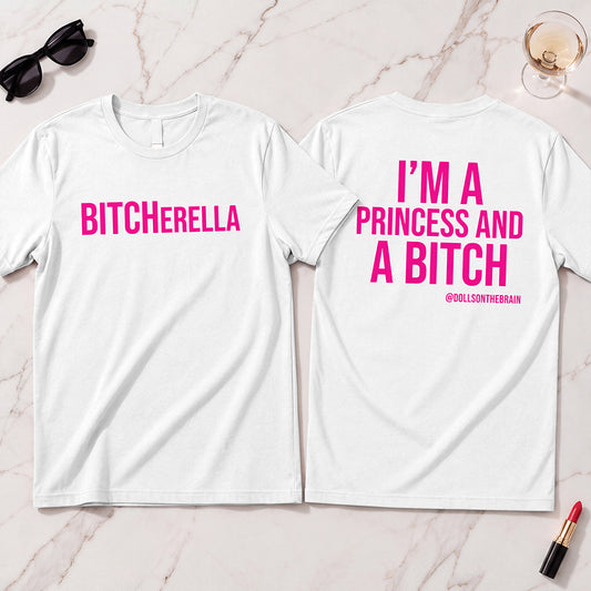 BITCHerella T-Shirt
