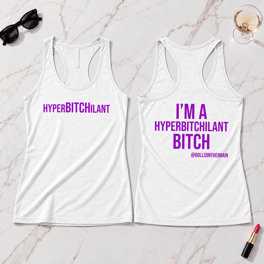 HyperBITCHilant Tank Top