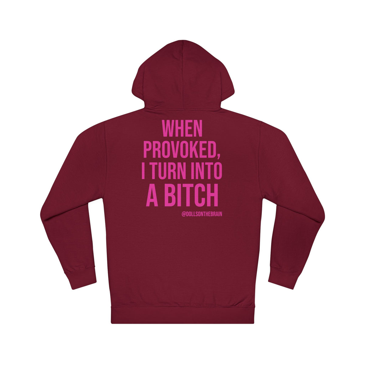 BITCHpolar Disorder Hooded Sweatshirt