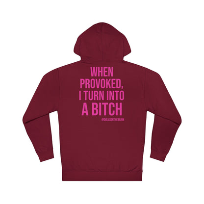 BITCHpolar Disorder Hooded Sweatshirt