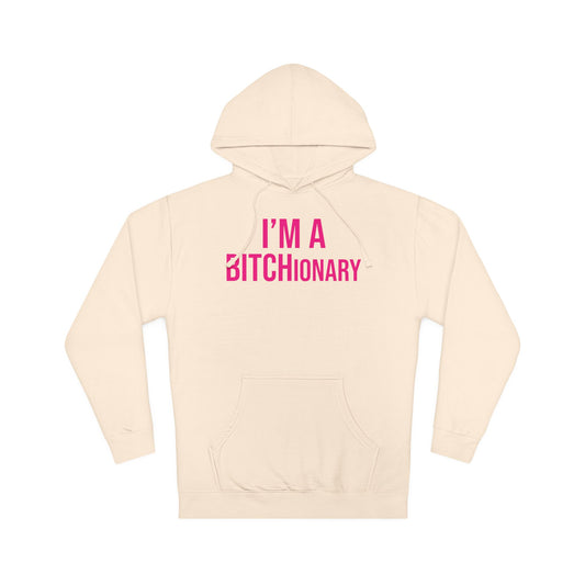 BITCHionary Hooded Sweatshirt