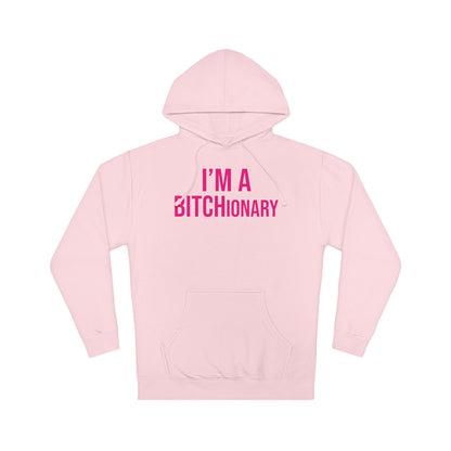 BITCHionary Hooded Sweatshirt