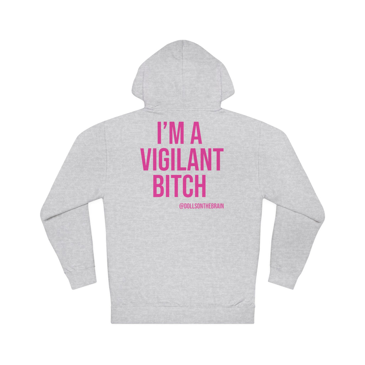 BITCHilante Hooded Sweatshirt