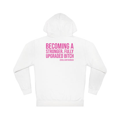 EnBITCHment Hooded Sweatshirt