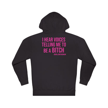 BITCHophrenia Hooded Sweatshirt