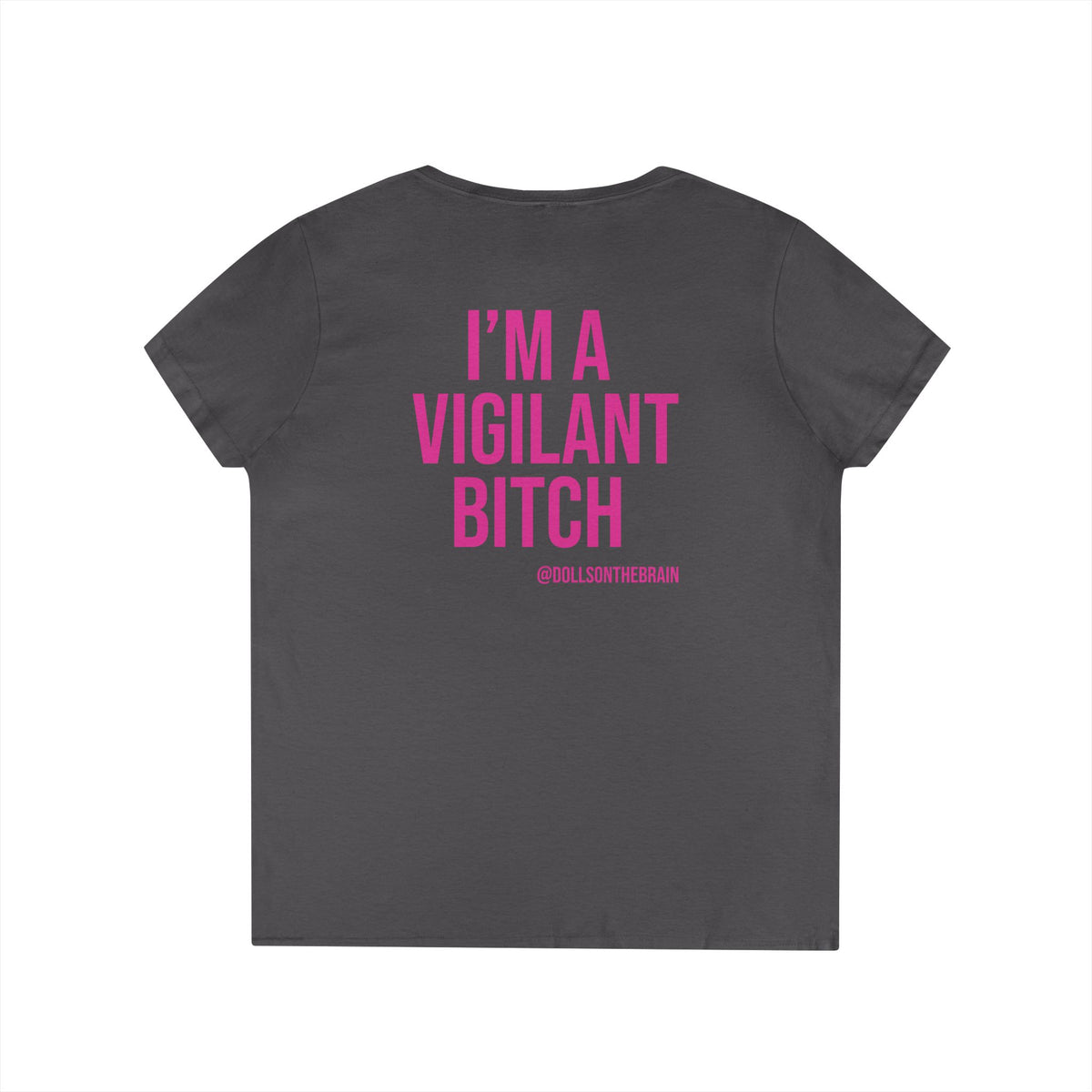 BITCHilante V-Neck Tee