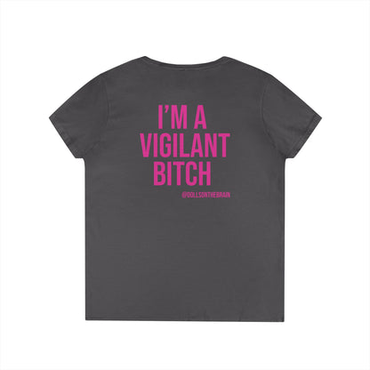BITCHilante V-Neck Tee