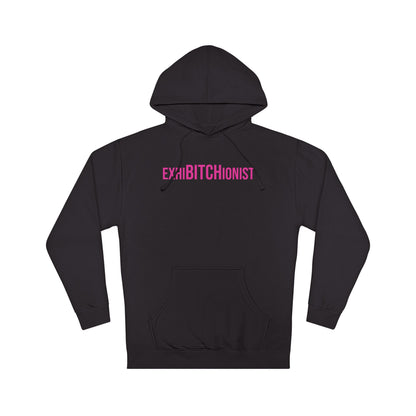 ExhiBITCHionist Hooded Sweatshirt