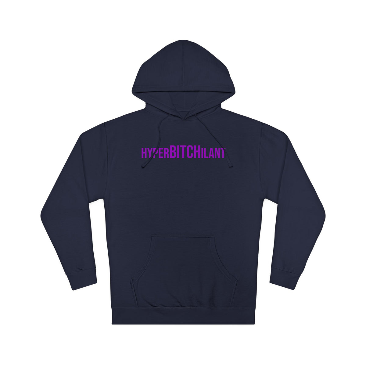 HyperBITCHilant Hooded Sweatshirt