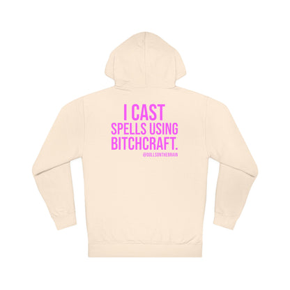 BITCHcraft Hooded Sweatshirt