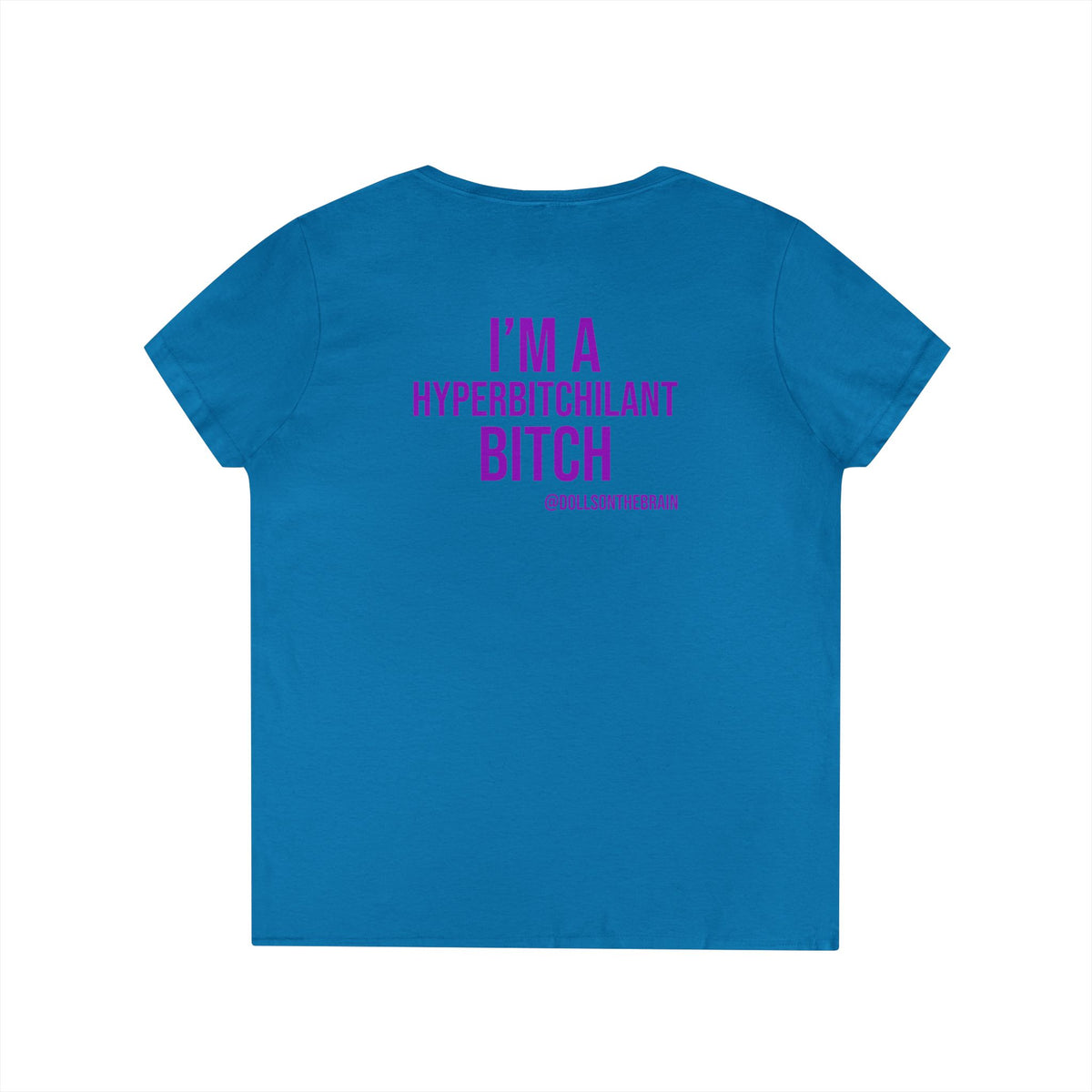 HyperBITCHilant V-Neck Tee