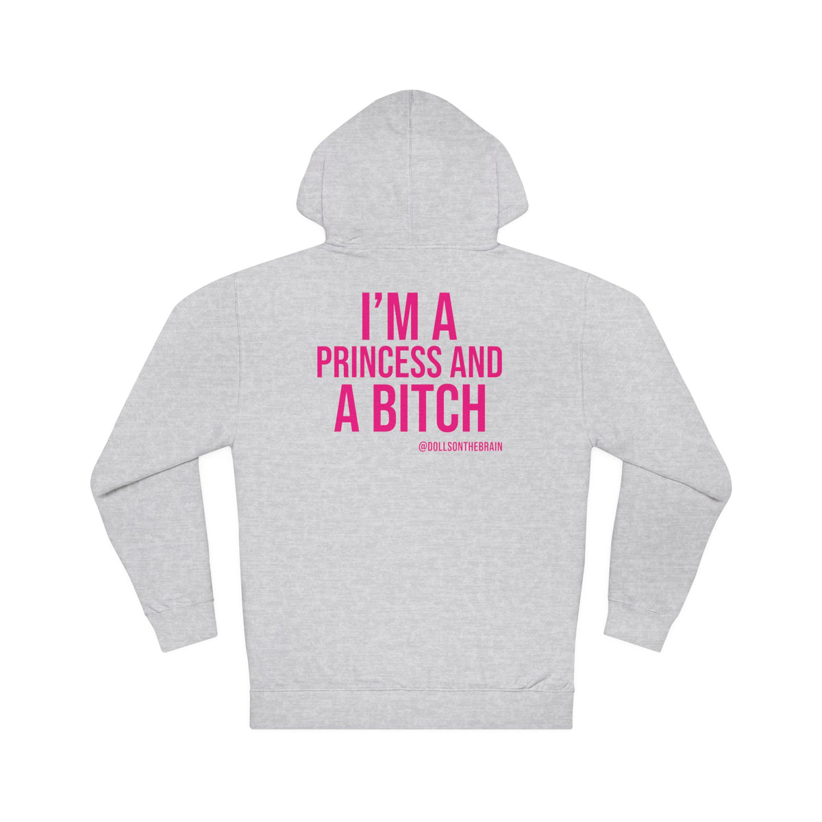 BITCHerella Hooded Sweatshirt