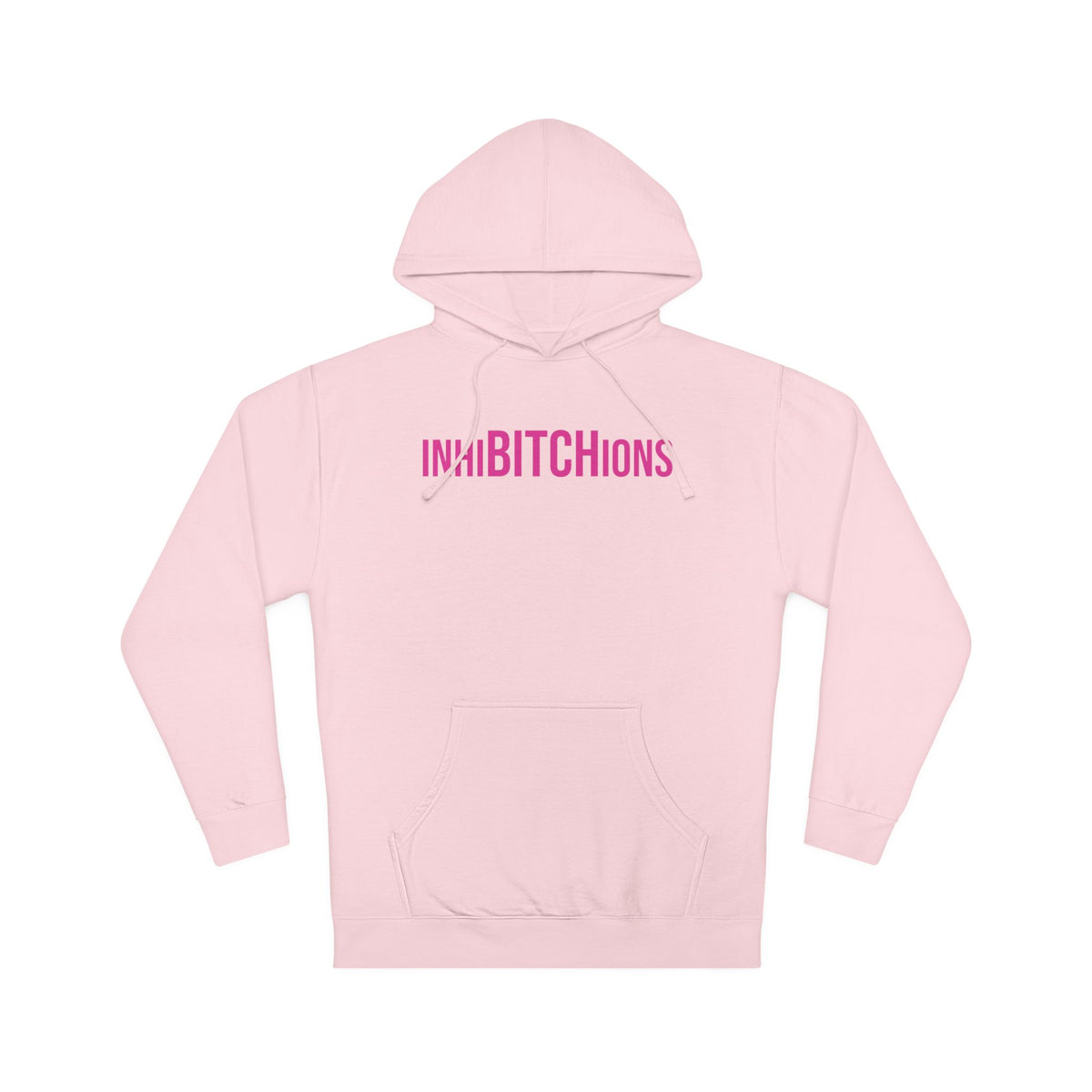 InhiBITCHions Hooded Sweatshirt