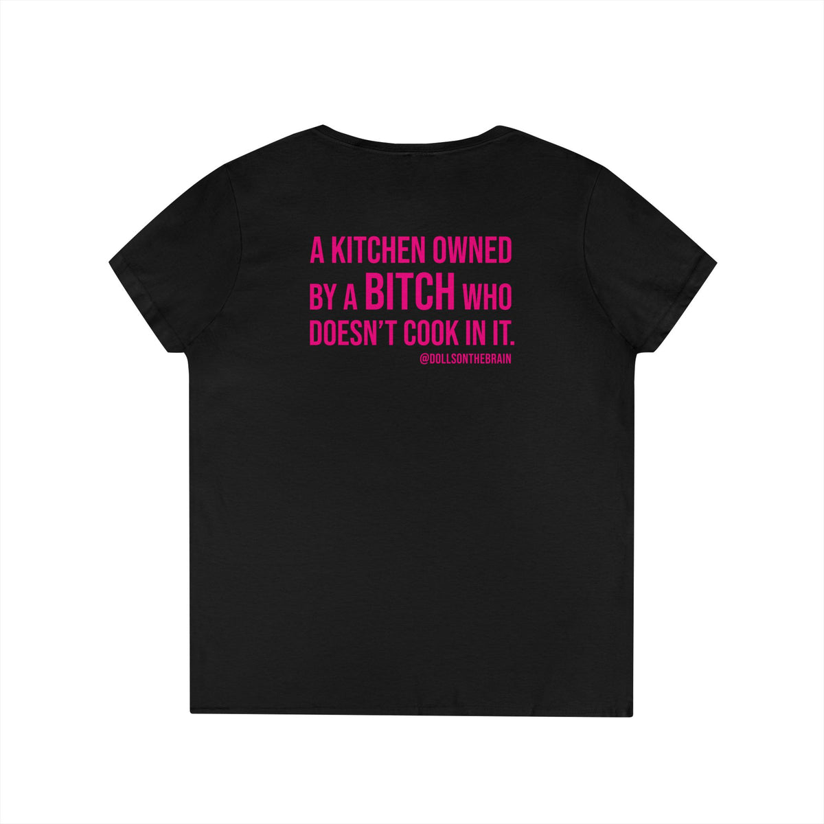 BITCHen V-Neck Tee