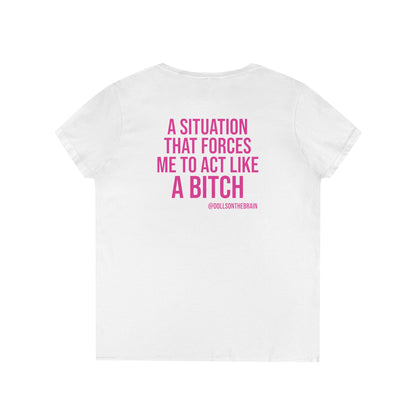 BITCHuation V-Neck Tee