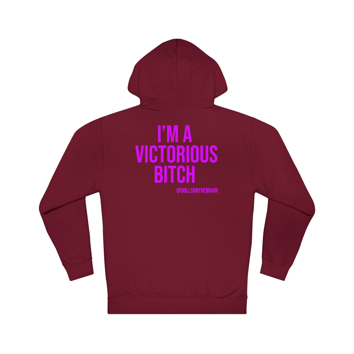 BITCHtorious Hooded Sweatshirt