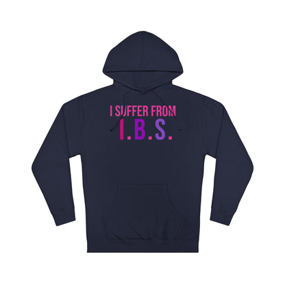 I.B.S. Hooded Sweatshirt