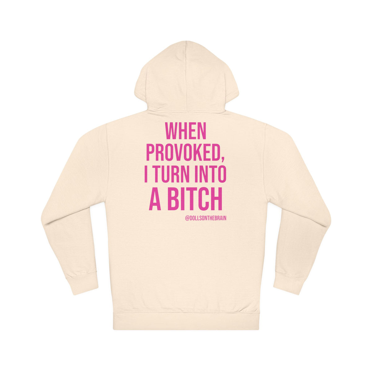 BITCHpolar Disorder Hooded Sweatshirt