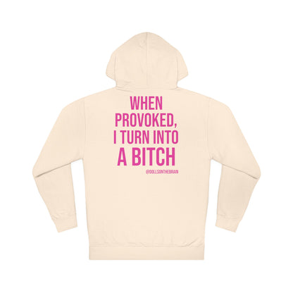 BITCHpolar Disorder Hooded Sweatshirt