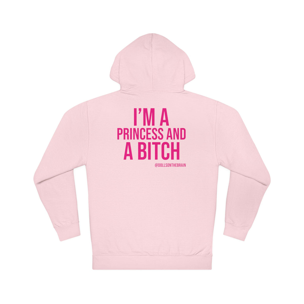 BITCHerella Hooded Sweatshirt