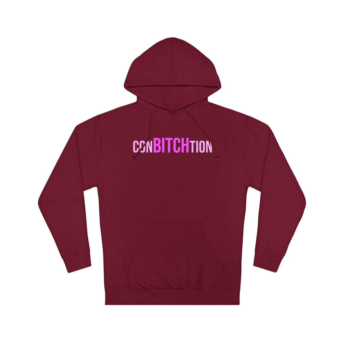 ConBITCHtion Hooded Sweatshirt