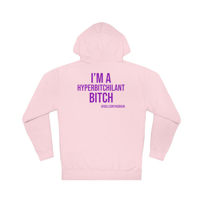 HyperBITCHilant Hooded Sweatshirt