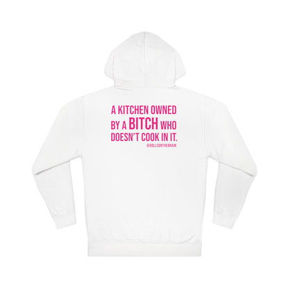 BITCHen Hooded Sweatshirt