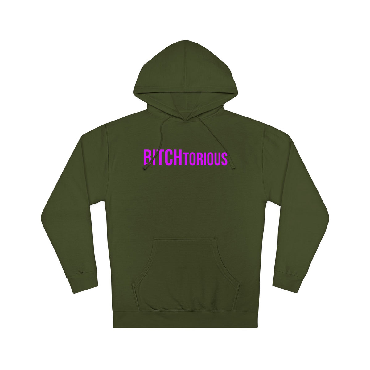 BITCHtorious Hooded Sweatshirt