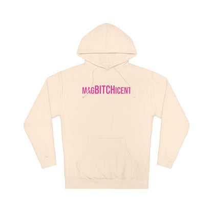 MagBITCHicent Hooded Sweatshirt