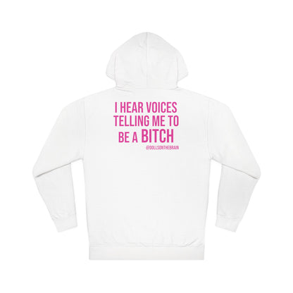 BITCHophrenia Hooded Sweatshirt