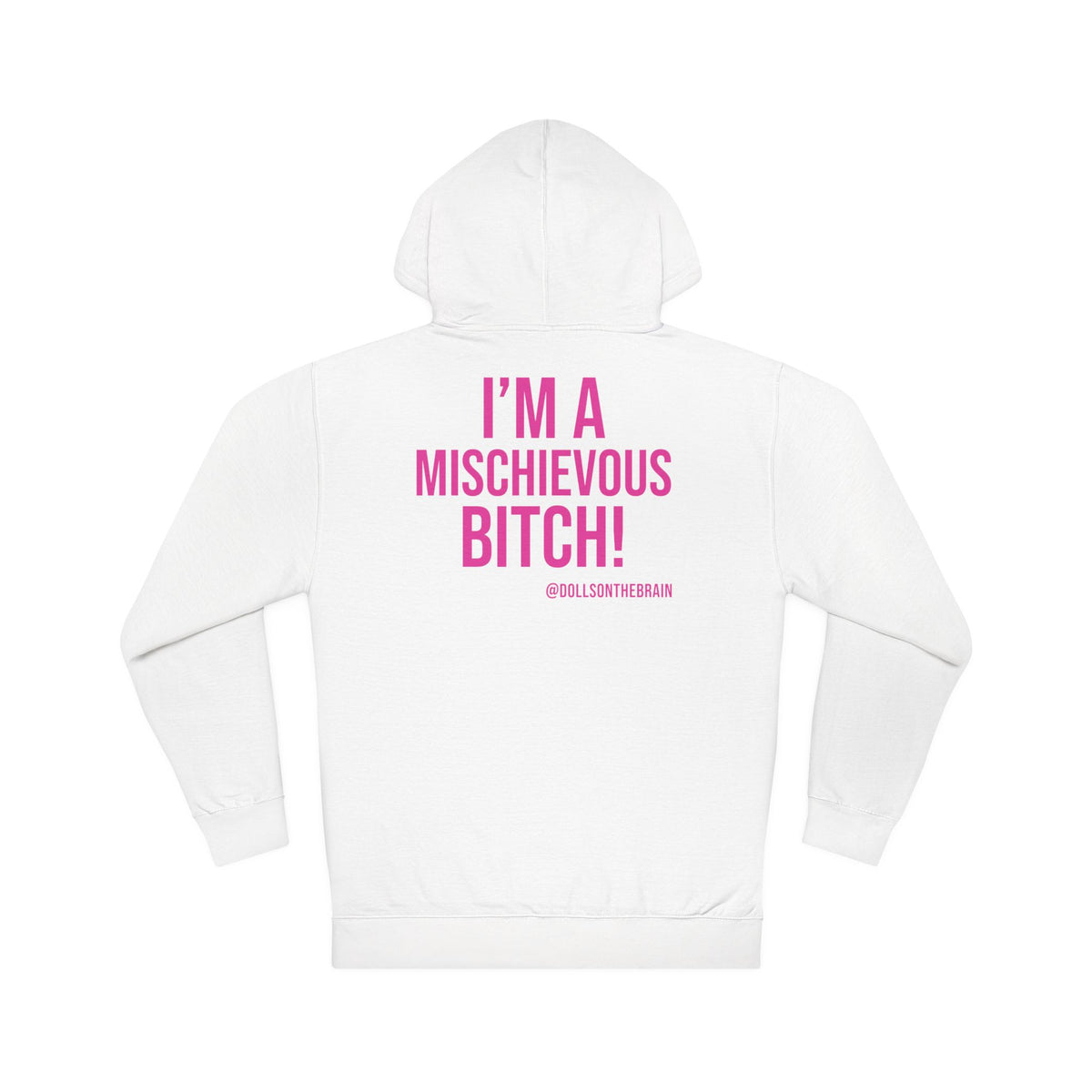 BITCHievous Hooded Sweatshirt