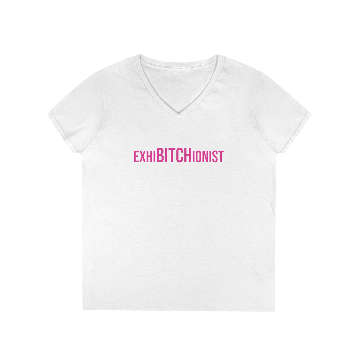 ExhiBITCHionist V-Neck Tee