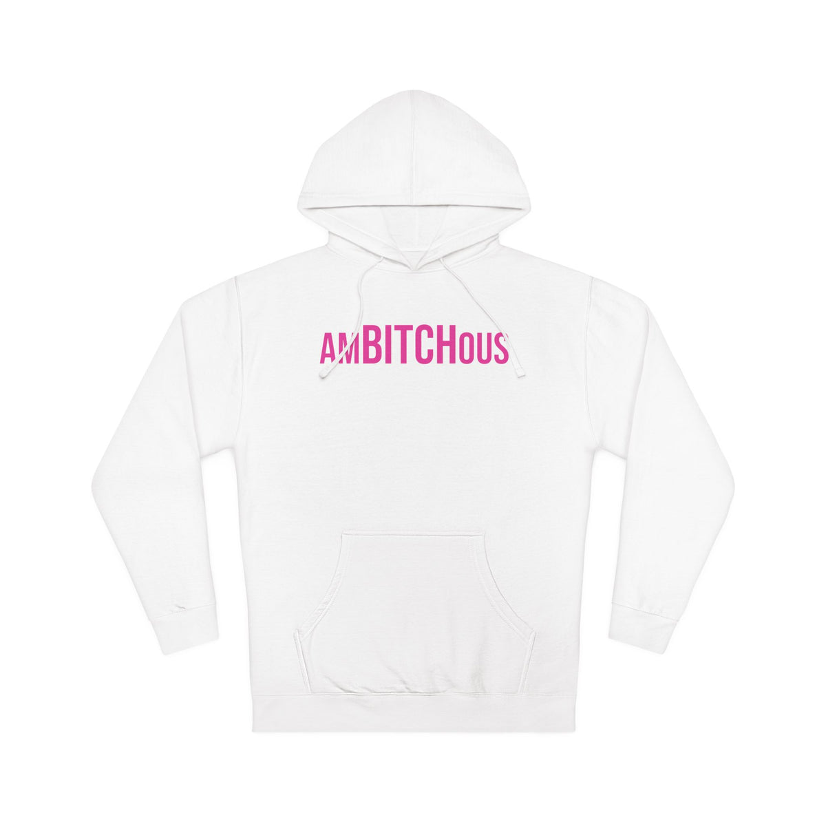 AmBITCHous Hooded Sweatshirt