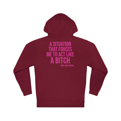 BITCHuation Hooded Sweatshirt