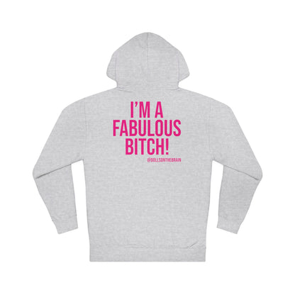 FaBITCHulous Hooded Sweatshirt