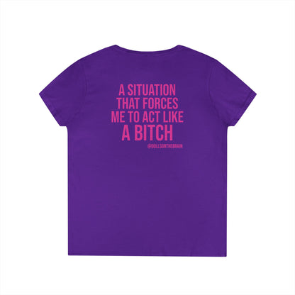BITCHuation V-Neck Tee