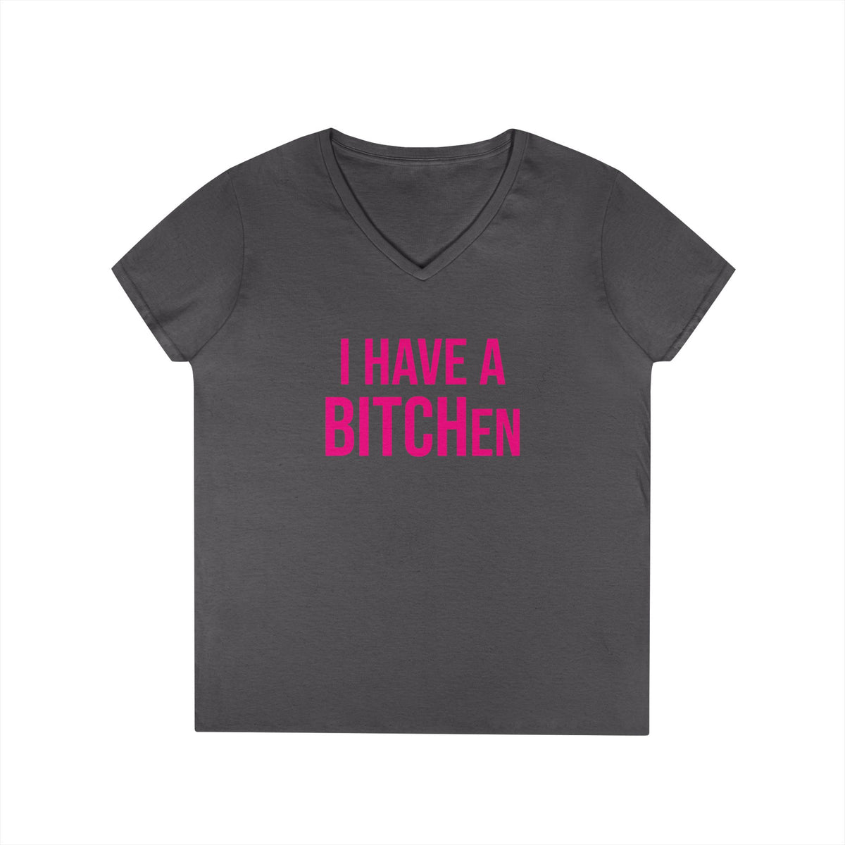 BITCHen V-Neck Tee