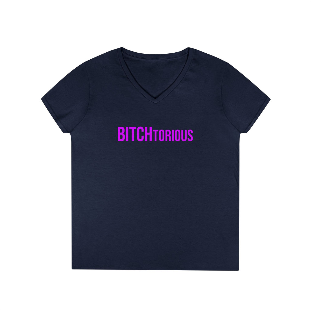 BITCHtorious V-Neck Tee