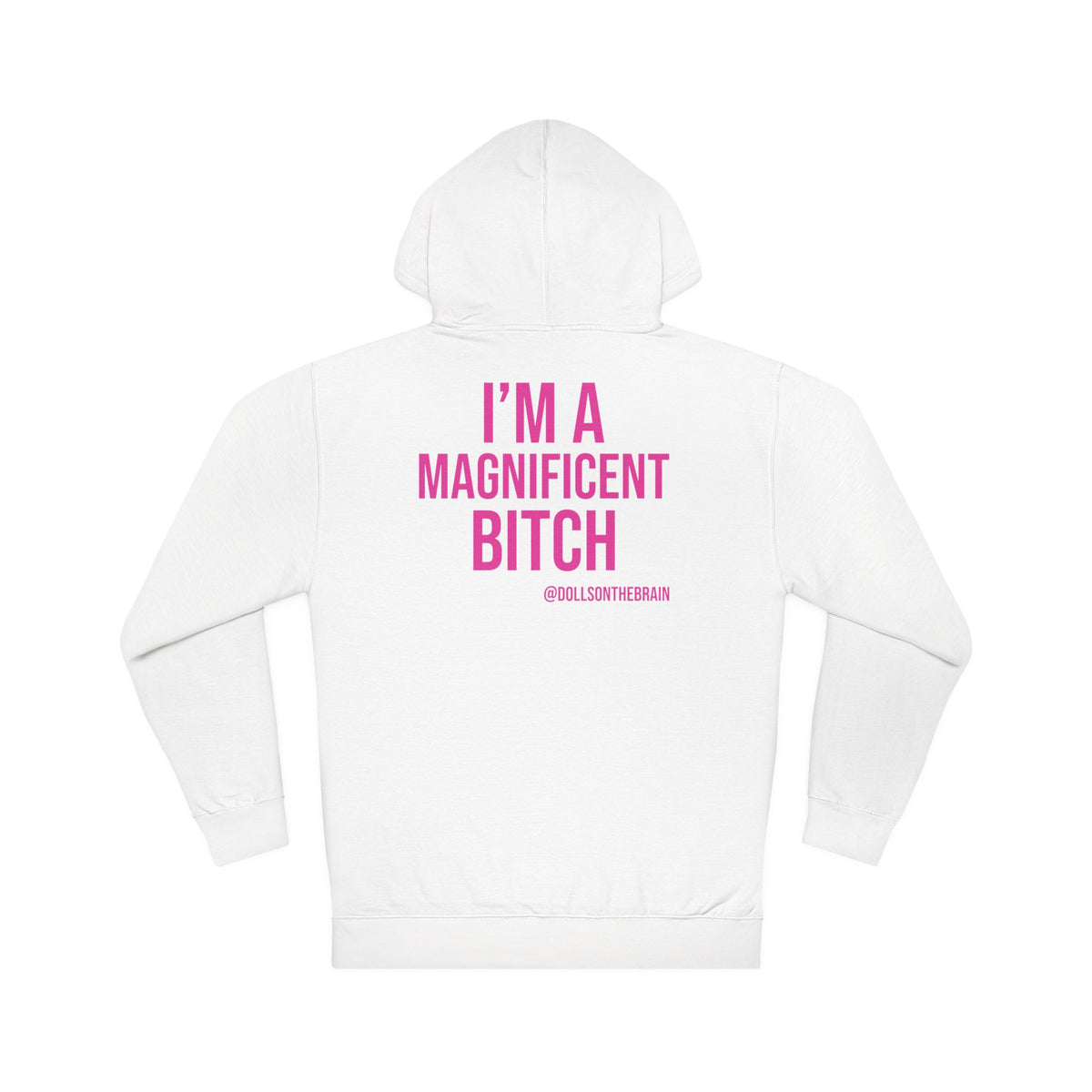 MagBITCHicent Hooded Sweatshirt