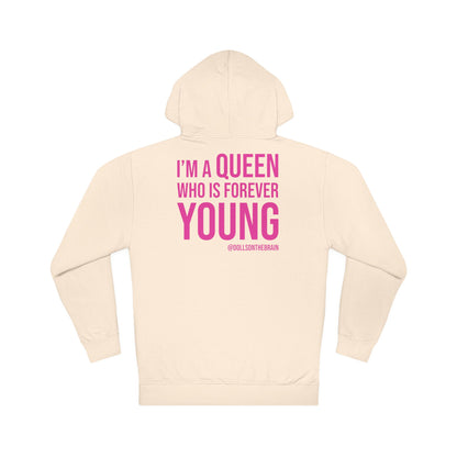 QUEENAGER Hooded Sweatshirt
