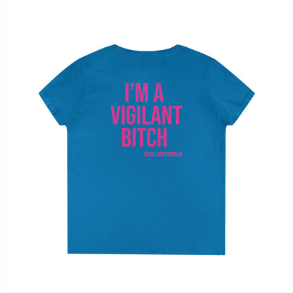 BITCHilante V-Neck Tee