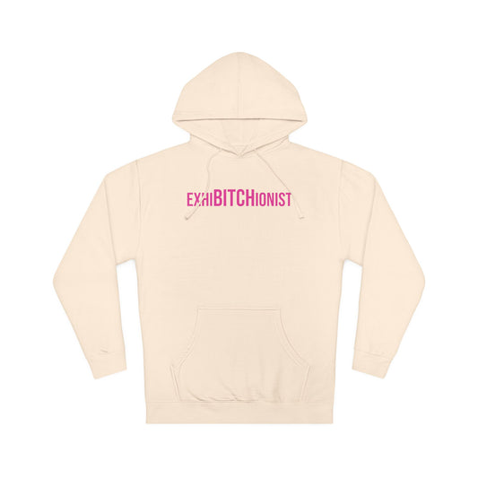 ExhiBITCHionist Hooded Sweatshirt
