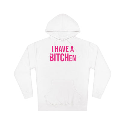 BITCHen Hooded Sweatshirt