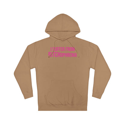 BITCHophrenia Hooded Sweatshirt