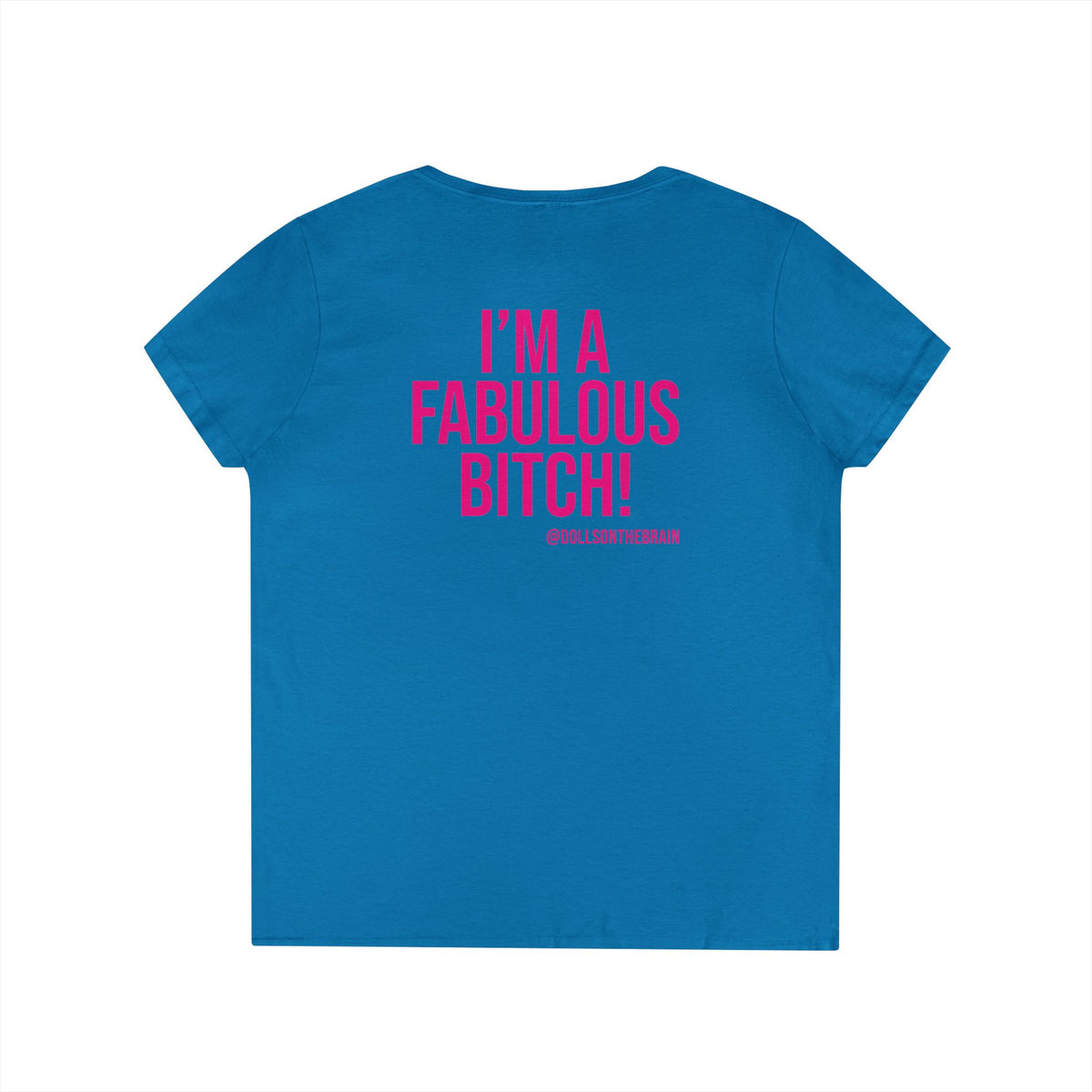 FaBITCHulous V-Neck Tee