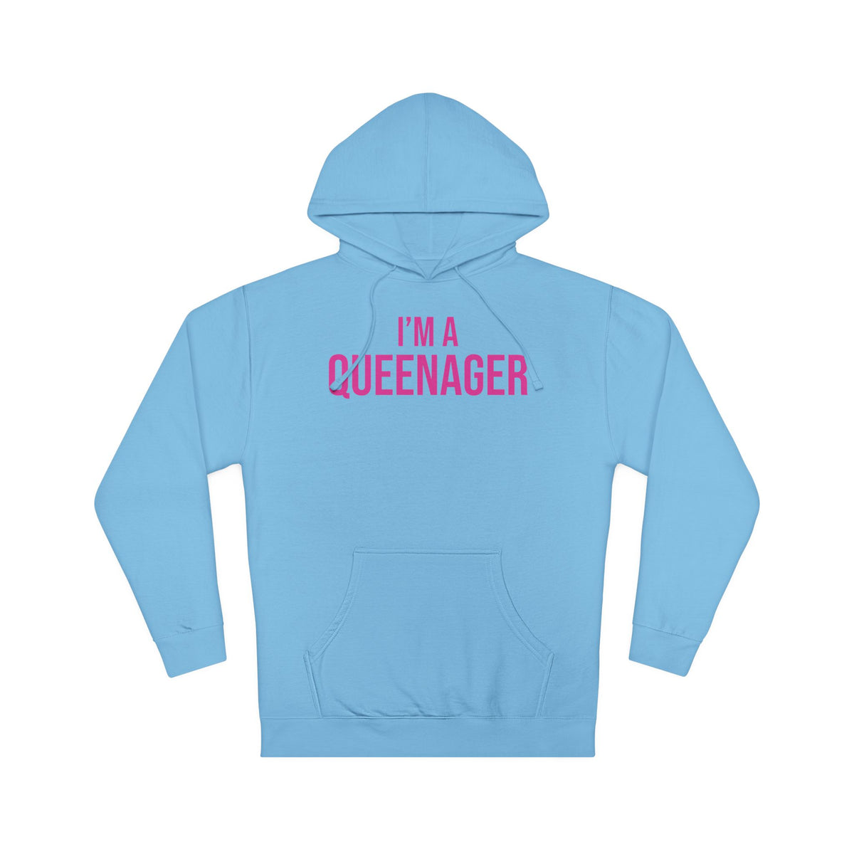 QUEENAGER Hooded Sweatshirt
