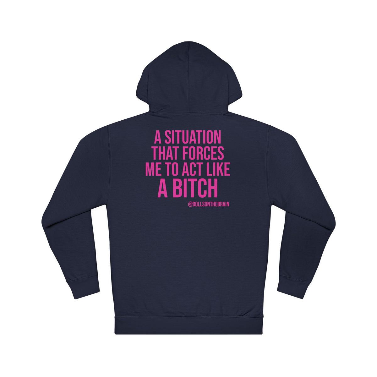 BITCHuation Hooded Sweatshirt