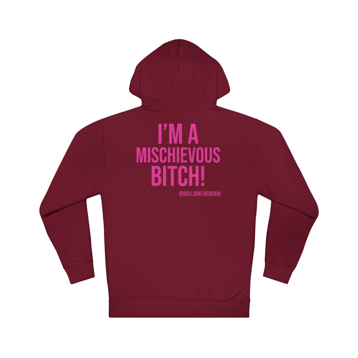 BITCHievous Hooded Sweatshirt