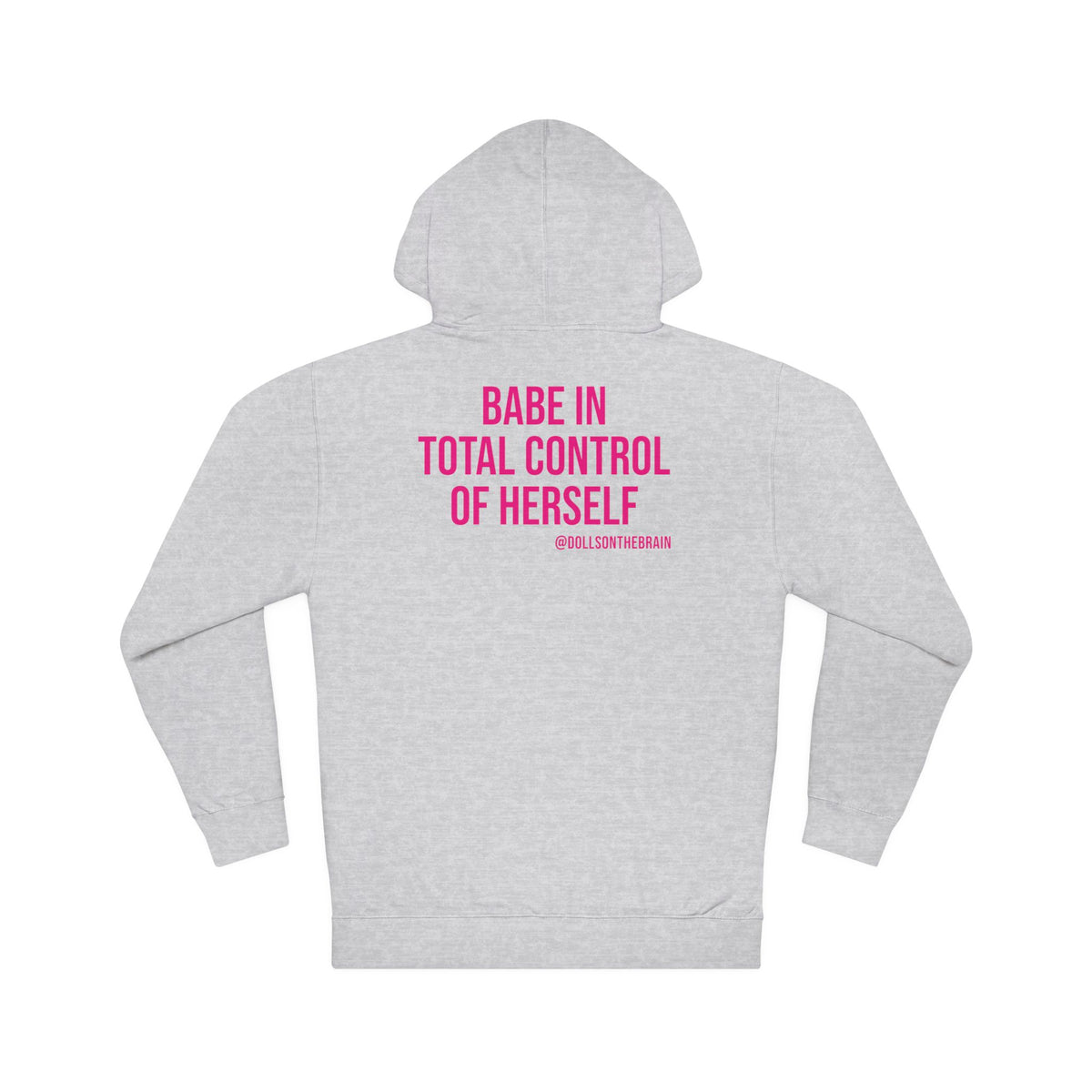 B.I.T.C.H. #1 Hooded Sweatshirt