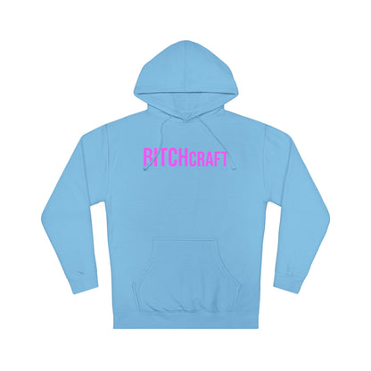 BITCHcraft Hooded Sweatshirt